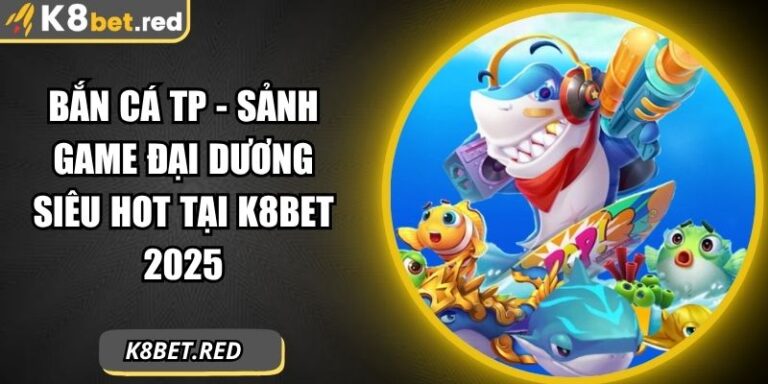 Bắn Cá TP