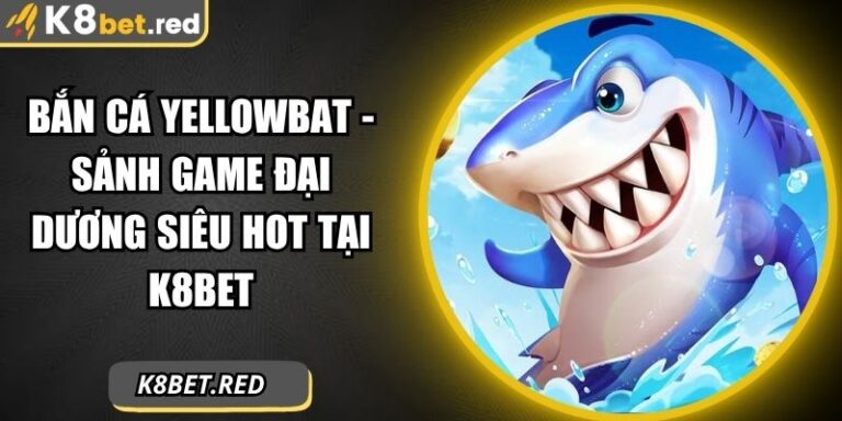 Bắn Cá YellowBat