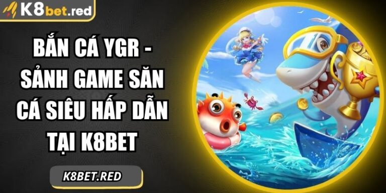 Bắn Cá YGR